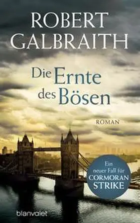 Galbraith |  Die Ernte des Bösen | Buch |  Sack Fachmedien