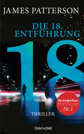Patterson / Paetro |  Die 18. Entführung | Buch |  Sack Fachmedien