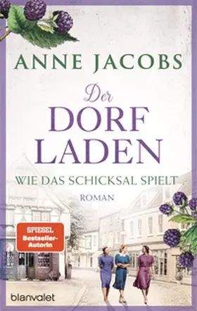 Jacobs |  Der Dorfladen - Wie das Schicksal spielt | Buch |  Sack Fachmedien