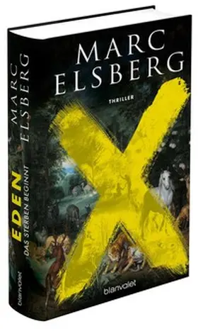 Elsberg | EDEN - Wenn das Sterben beginnt | Buch | 978-3-7645-0866-1 | www.sack.de
