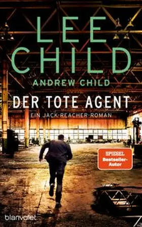 Child |  Der tote Agent | Buch |  Sack Fachmedien