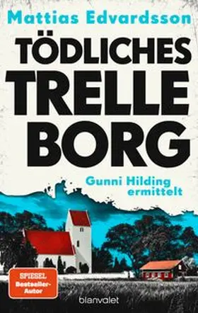 Edvardsson |  Tödliches Trelleborg | Buch |  Sack Fachmedien