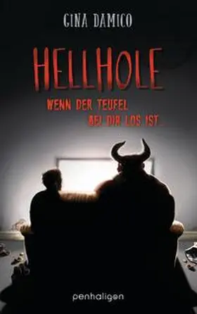 Damico |  Hellhole - Wenn der Teufel bei dir los ist … | Buch |  Sack Fachmedien