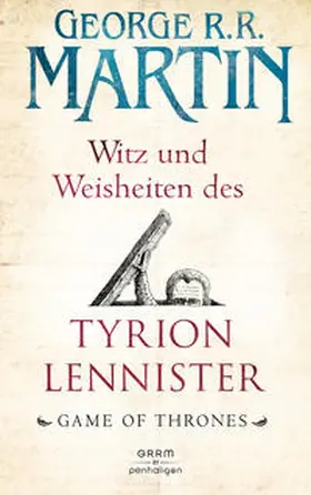 Martin |  Witz und Weisheiten des Tyrion Lennister | Buch |  Sack Fachmedien