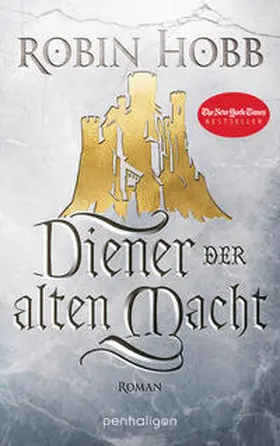 Hobb |  Das Erbe der Weitseher 01. Diener der alten Macht | Buch |  Sack Fachmedien