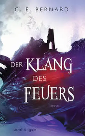 Bernard | Der Klang des Feuers | Buch | 978-3-7645-3265-9 | www.sack.de