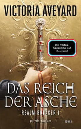 Aveyard |  Das Reich der Asche - Realm Breaker 1 | Buch |  Sack Fachmedien