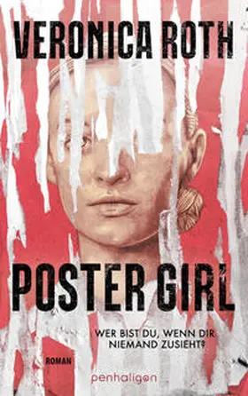 Roth |  POSTER GIRL - Wer bist du, wenn dir niemand zusieht? | Buch |  Sack Fachmedien