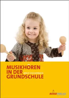 Jeschonneck |  Musikhören in der Grundschule | Buch |  Sack Fachmedien