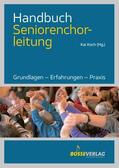 Koch |  Handbuch Seniorenchorleitung | eBook | Sack Fachmedien