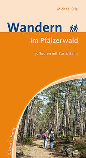 Erle |  Wandern im Pfälzerwald | Buch |  Sack Fachmedien