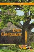 Bauer |  Der Eierbaum | Buch |  Sack Fachmedien