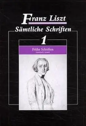 Liszt / Kleinertz / Altenburg |  Sämtliche Schriften Band 1 | Buch |  Sack Fachmedien