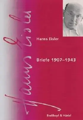 Schebera / Köster |  Hanns Eisler Briefe 1907-1943 | Buch |  Sack Fachmedien
