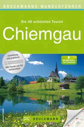 Pröttel |  Bruckmanns Wanderführer Chiemgau | Buch |  Sack Fachmedien
