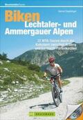Stephinger / Baur |  Biken Lechtaler- und Ammergauer Alpen | Buch |  Sack Fachmedien