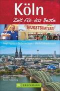 Dillmann / Rohata / Hackenberg |  Köln - Zeit für das Beste | Buch |  Sack Fachmedien