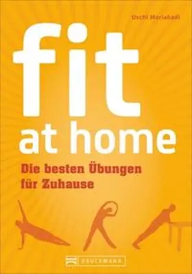 Moriabadi |  fit at home | Buch |  Sack Fachmedien