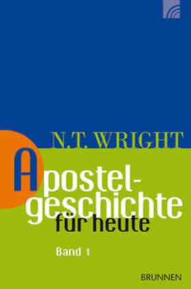 Wright | Apostelgeschichte für heute - Band 1 | Buch | 978-3-7655-0617-8 | sack.de