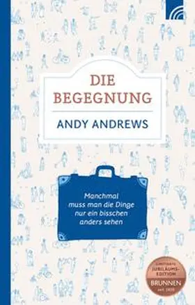 Andrews |  Die Begegnung | Buch |  Sack Fachmedien
