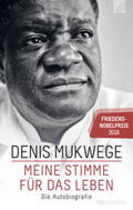 Mukwege / Åkerlund |  Mukwege, D: Meine Stimme für das Leben | Buch |  Sack Fachmedien