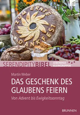 Weber |  Das Geschenk des Glaubens feiern | Buch |  Sack Fachmedien