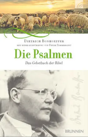 Bonhoeffer / Zimmerling |  Die Psalmen | Buch |  Sack Fachmedien
