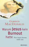 MacDonald |  Warum Jesus keinen Burnout hatte | Buch |  Sack Fachmedien