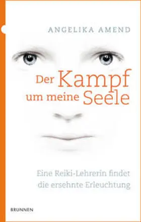 Amend |  Der Kampf um meine Seele | Buch |  Sack Fachmedien