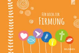 Fröse-Schreer |  Für dich zur Firmung | Buch |  Sack Fachmedien