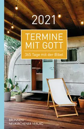 Büchle / Diener / Hüttmann | Termine mit Gott 2021 | Buch | 978-3-7655-3071-5 | sack.de