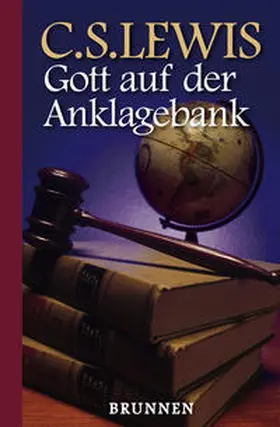 Lewis |  Gott auf der Anklagebank | Buch |  Sack Fachmedien