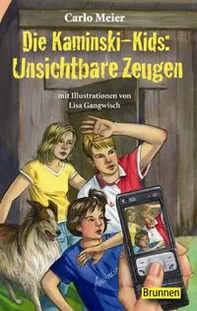 Meier | Die Kaminski-Kids. Unsichtbare Zeugen | Buch | 978-3-7655-4081-3 | www.sack.de