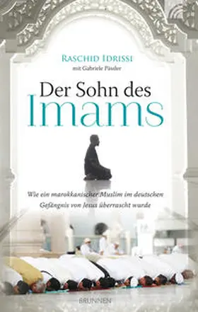 Idrissi / Pässeler / Pässler |  Der Sohn des Imams | Buch |  Sack Fachmedien