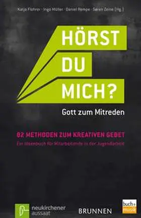 Rempe / Zeine / Flohrer |  82 Methoden zum kreativen Gebet | Buch |  Sack Fachmedien