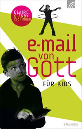 Cloninger |  E-Mail von Gott für Kids | Buch |  Sack Fachmedien