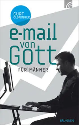 Cloninger |  E-Mail von Gott für Männer | Buch |  Sack Fachmedien