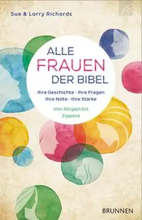 Richards |  Alle Frauen der Bibel | Buch |  Sack Fachmedien