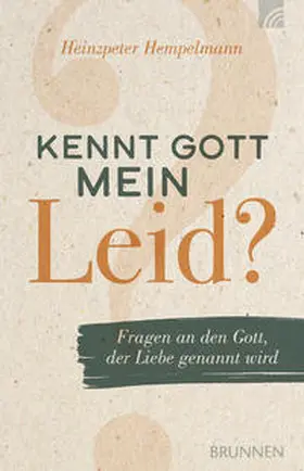 Hempelmann |  Kennt Gott mein Leid? | Buch |  Sack Fachmedien