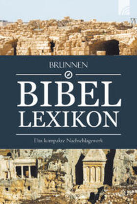 Williams / Drechsel / Meyer-Baltensweiler | Brunnen Bibel Lexikon | Buch | 978-3-7655-5438-4 | sack.de