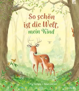 Temple / Julian |  So schön ist die Welt, mein Kind | Buch |  Sack Fachmedien