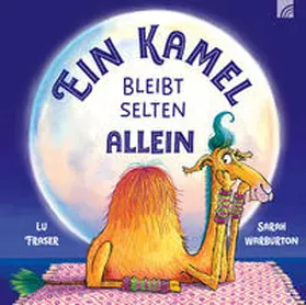 Fraser |  Ein Kamel bleibt selten allein | Buch |  Sack Fachmedien