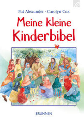 Alexander | Alexander, P: Meine kleine Kinderbibel | Buch | 978-3-7655-5610-4 | sack.de