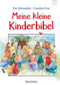 Alexander |  Alexander, P: Meine kleine Kinderbibel | Buch |  Sack Fachmedien