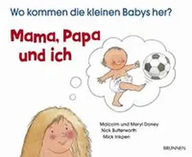 Doney / Butterworth / Inkpen |  Mama, Papa und ich | Buch |  Sack Fachmedien