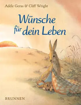 Geras / Wright |  Wünsche für dein Leben | Buch |  Sack Fachmedien
