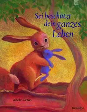 Geras |  Sei beschützt dein ganzes Leben | Buch |  Sack Fachmedien