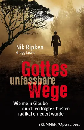Ripken / Lewis |  Gottes unfassbare Wege | eBook | Sack Fachmedien
