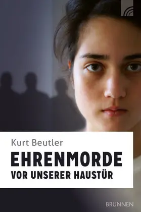 Beutler |  Ehrenmorde vor unserer Haustür | eBook | Sack Fachmedien