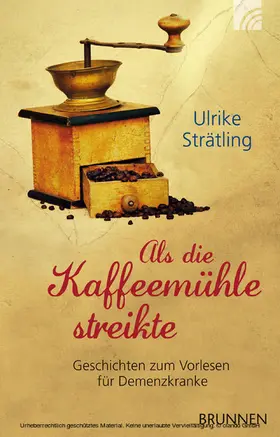 Strätling |  Als die Kaffeemühle streikte | eBook | Sack Fachmedien